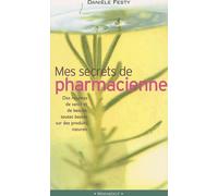 Mes Secrets De Pharmacienne