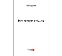 Mes Secrets Pesants