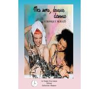 Mes sens, dessus dessous