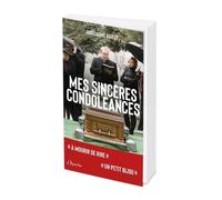 Mes sincères condoléances