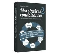 Mes sincères condoléances - tome 2