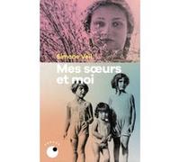 Mes soeurs et moi Simone Veil (Auteur)