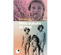 Mes soeurs et moi - Simone Veil - Collection Proche - Poche - Essai