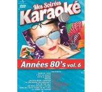 Mes Soirées Karaoké. Années 80's Vol.6