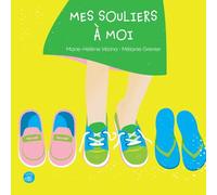 Mes souliers à moi