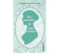 James Edward Austen-Leigh – Mes souvenirs de Jane Austen – Essai – Poche