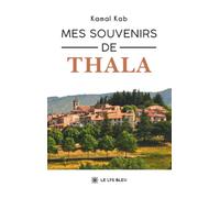 Mes souvenirs de Thala
