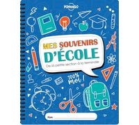 Mes souvenirs d'école - De la petite section à la terminale