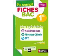 Mes spécialités Mathématiques / Physique-Chimie / SVT Première - Ma Compil fiches BAC 1re - Bac 2026
