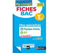 Mes spécialités Physique-Chimie / SVT (Sciences de la vie et de la Terre) - Ma Compil fiches BAC Term - Bac 2026