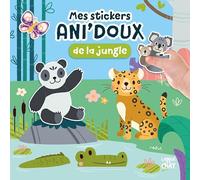 Mes stickers Ani'doux de la jungle - Livre d'activités avec grands stickers - Dès 36 mois