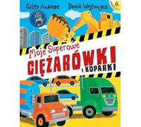 Mes super camions et excavateurs