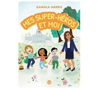 Mes Super-Héros Et Moi