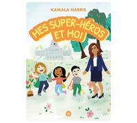 Mes super-héros et moi