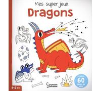 Mes super jeux Dragons