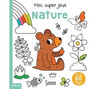 Mes super jeux Nature Cécile Beaucourt (Auteur), Isabelle Jacqué (Illustration)
