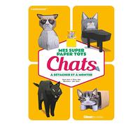 Mes super Paper Toys Chats: A détacher et à monter