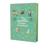 Mes superbes contes d'animaux - Pascal Brissy - Auzou Philippe Eds - relié - Contes et légendes jeunesse