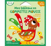 Mes tableaux en gommettes mousse - Animaux de la ferme - - Isabelle Jacqué - Fleurus - Jeux livres objets