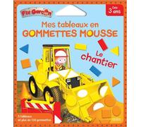 Mes tableaux en gommettes mousse - Le chantier - Alexis Nesme - Fleurus - Jeux livres objets