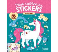 Mes tableaux stickers - Les licornes