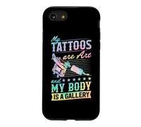 Mes Tatouages sont de l'art et Mon Corps est Une galerie Coque pour iPhone SE (2020) / 7/8