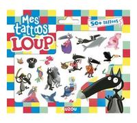 Mes tattoos Loup Orianne Lallemand (Auteur), Eléonore Thuillier (Illustration)