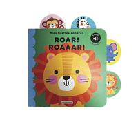 Mes tirettes sonores - Mes tirettes sonores : Roar ! Roaaar !