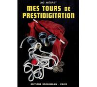 Mes tours de prestidigitation