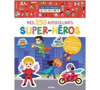 Yi-Hsuan Wu – Mes tout premiers autocollants – 250 autocollants – Super-héros – Broché