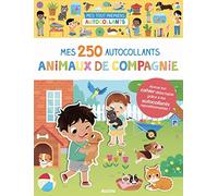 Mes tout premiers autocollants - mes 250 autocollants - animaux de compagnie