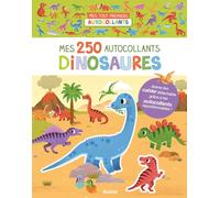 Mes tout premiers autocollants - mes 250 autocollants dinosaures