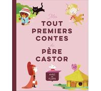Mes tout premiers contes du Père Castor