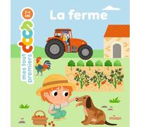 Jeanne Boyer-Driot, Ilaria Falorsi – Mes tout premiers docs : La Ferme – Dès 2 ans