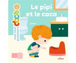 MES TOUT PREMIERS DOCS - Le Pipi et le caca - Dès 2 ans Camille Laurans (Auteur), Julie Mercier (Illustration)