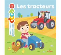 Carine Panis – Mes tout premiers docs : Les tracteurs – Dès 2 ans – Cartonné