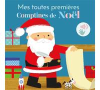 Mes toutes premières comptines de Noël à toucher - Arthur Beauregard - Thomas Jeunesse - cartonné - Comptine, chant
