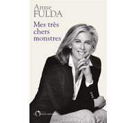 Mes très chers monstres - Anne Fulda - L'observatoire Eds De - broché - Essai
