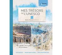 Mes trésors de l'Unesco