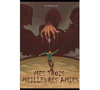 Mes trois meilleures amies