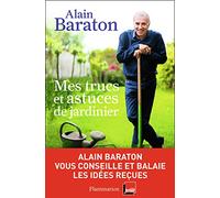Mes trucs et astuces de jardinier