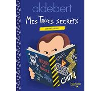 Mes trucs secrets
