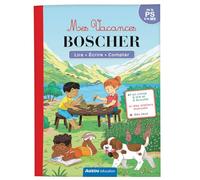Mes vacances Boscher - de la PS à la MS - Cahier de vacances 2025 - Auriane Collard - Auzou Éditions - broché - Scolaire / Universitaire