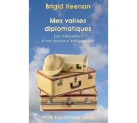 Mes valises diplomatiques