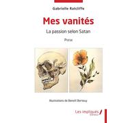 Mes vanités - Gabrielle Ratcliffe - Les Impliqués - broché - Roman