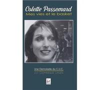 Mes vies et le basket Uhlen dominique (Auteur)