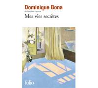 Mes vies secrètes – Gallimard