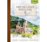 Mes villages insolites