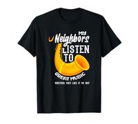 Mes voisins écoutent de la Bonne Musique Saxophone Saxophoniste T-Shirt