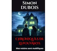 Mes voisins sont maléfiques